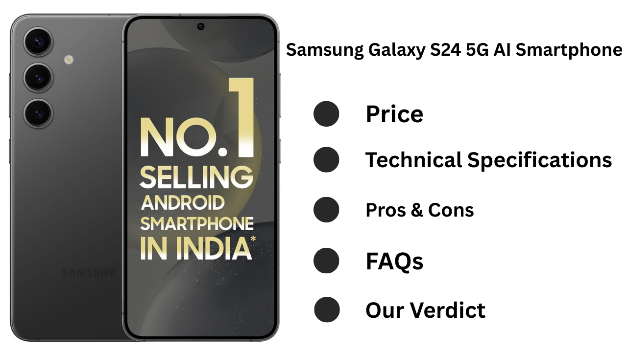 Samsung Galaxy S24 5G AI Smartphone Review: Is This the Smartest Phone in India? (7-Year Update Promise!)