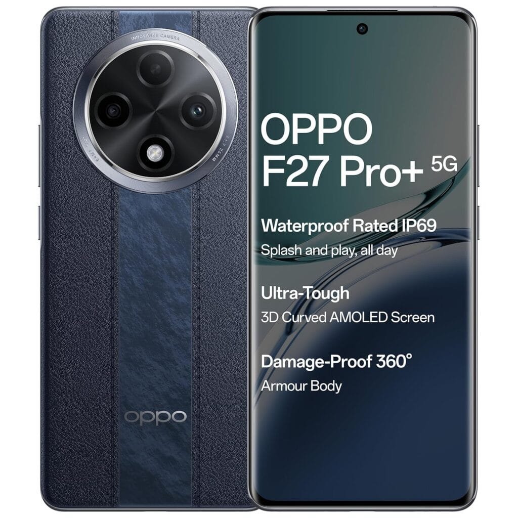Oppo F27 Pro+ 5G Review: The Ultimate 'Monsoon-Ready' Rugged Best Smartphone for India