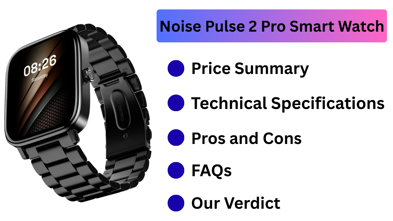 Noise Pulse 2 Pro Review: Is This India's Best Bluetooth Calling Smartwatch Under ₹1,500? (2026 Edition)