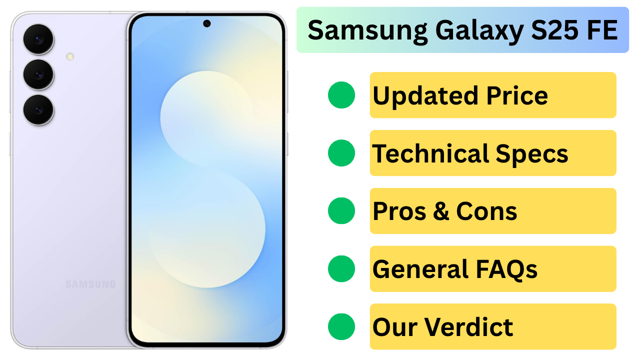Samsung Galaxy S25 FE Review: Is This $608 Flagship Killer Better Than the iPhone 17 in USA 2026?